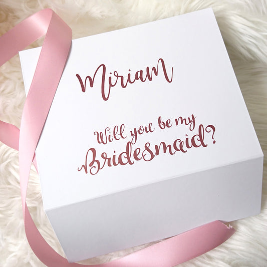Will you be my Bridesmaid? Proposal Box (Message on Top)